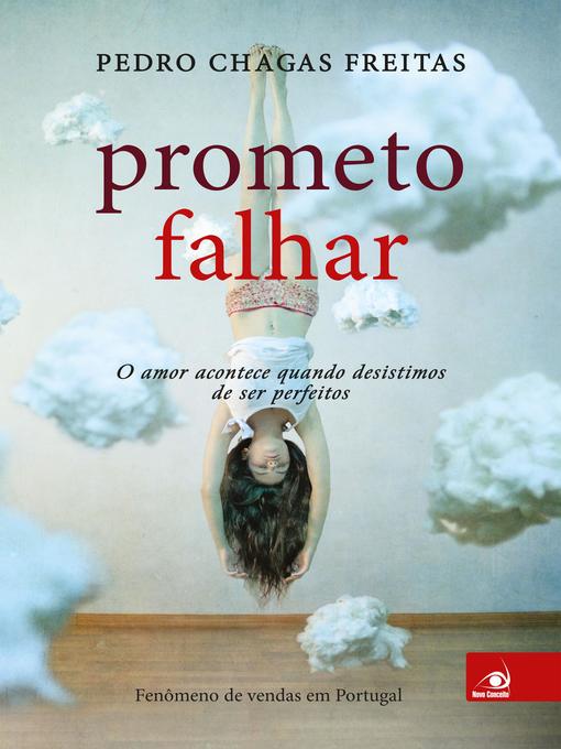 Title details for Prometo falhar by Pedro Chagas Freitas - Available